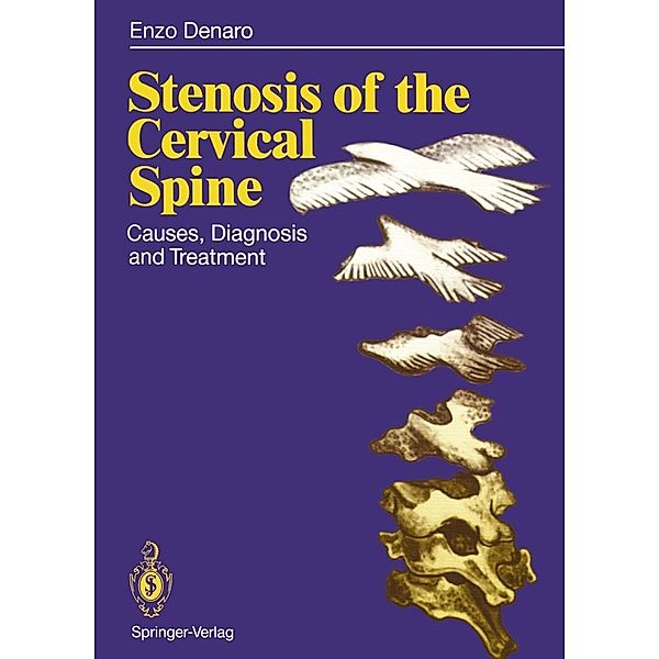 Stenosis of the Cervical Spine, Vincenzo Denaro