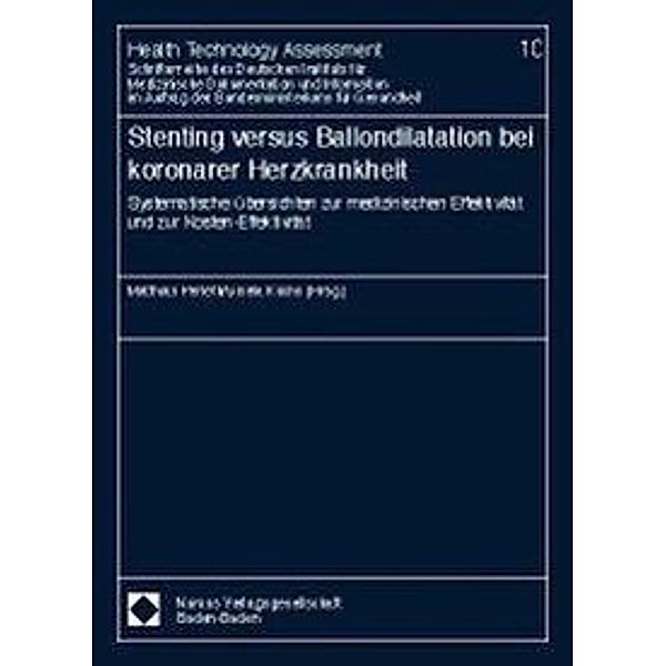 Stenting versus Ballondilatation bei koronarer Herzkrankheit