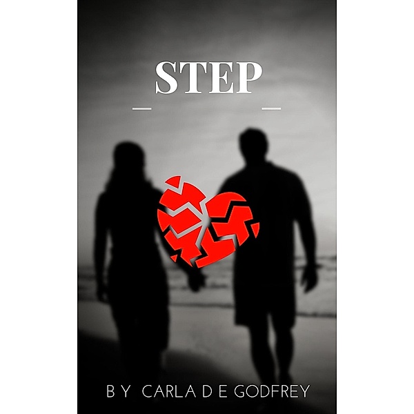 Step, Carla D E Godfrey