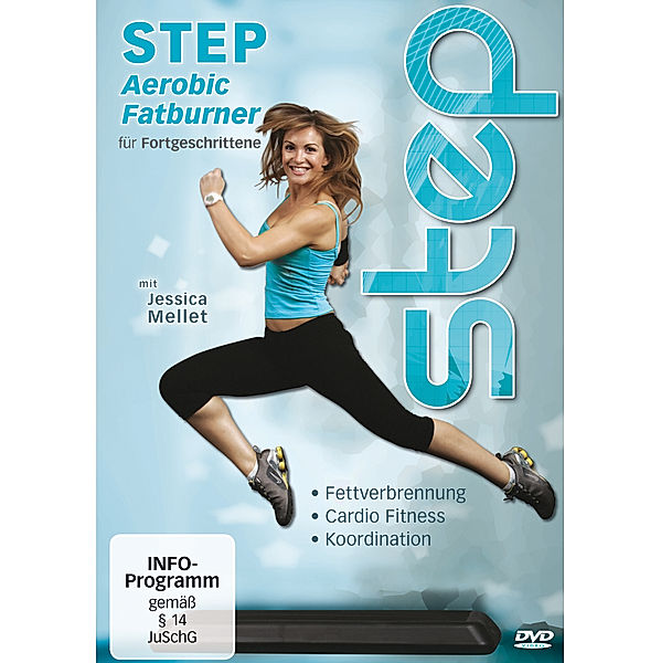 Step Aerobic Fatburner für Fortgeschrittene, Jessica Mellet