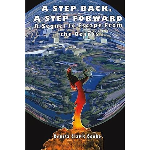 Step Back, A Step Forward, Denisa Claris Cooke