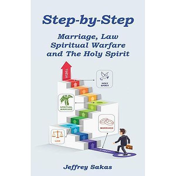 Step-by-Step, Jeffery Sakas, Jeffery L. Sakas