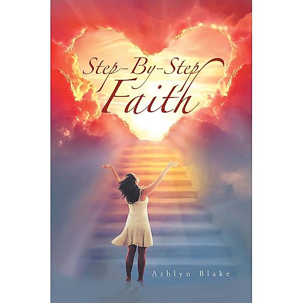 Step-By-Step Faith, Ashlyn Blake