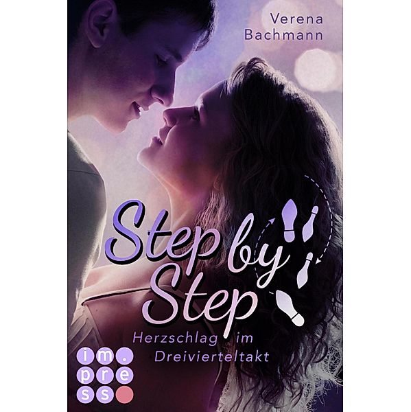 Step by Step. Herzschlag im Dreivierteltakt / Step by Step (Carlsen), Verena Bachmann