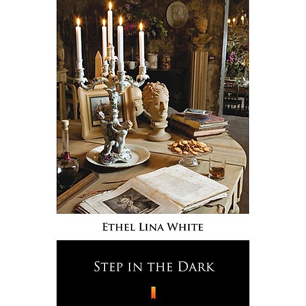 Step in the Dark, ETHEL LINA WHITE