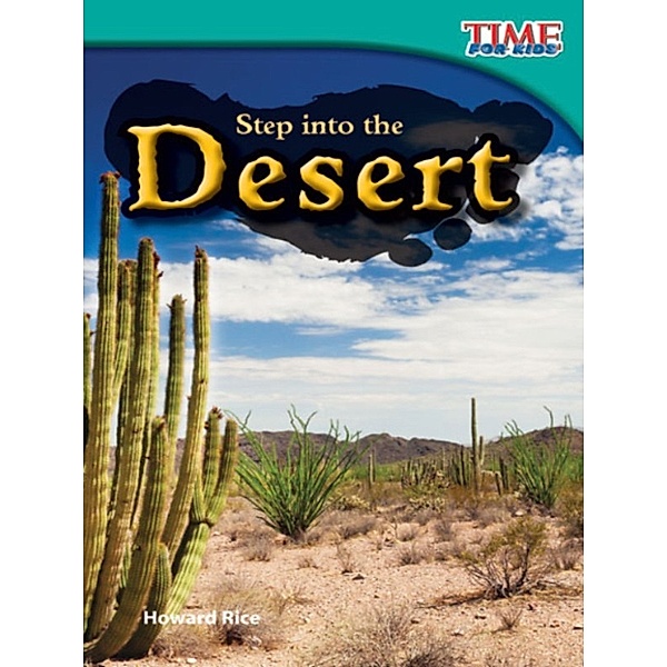 Step into the Desert, Howard Rice