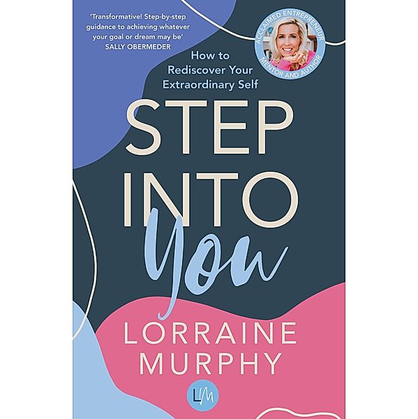 Step Into You, Lorraine Murphy