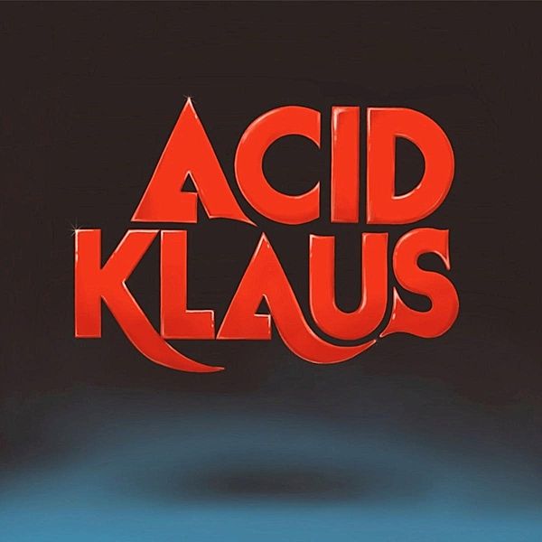 Step on My Travelator, Acid Klaus
