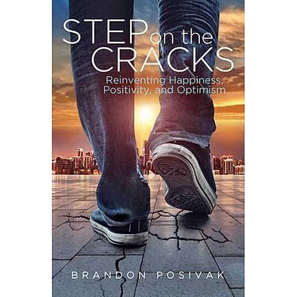 Step on the Cracks / New Degree Press, Brandon Posivak