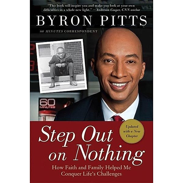 Step Out on Nothing, Byron Pitts