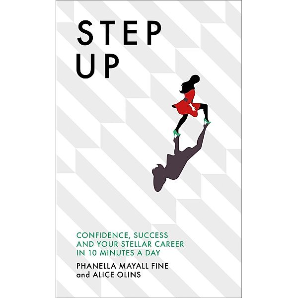 Step Up, Phanella Mayall Fine, Alice Olins