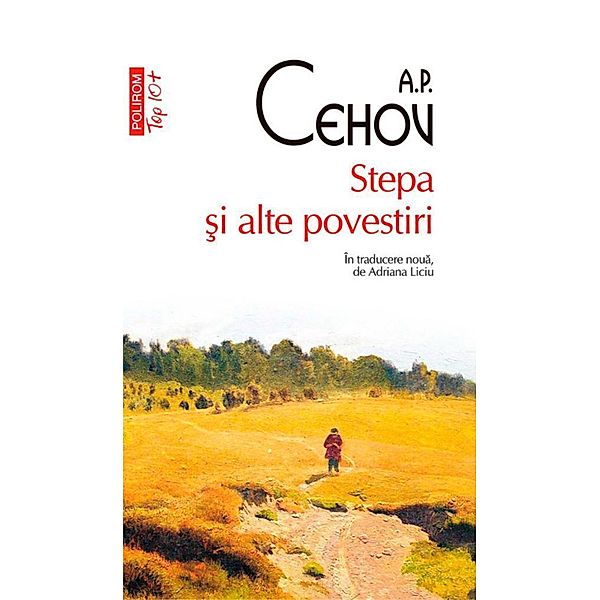 Stepa ¿i alte povestiri / Top 10+, A. P. Cehov