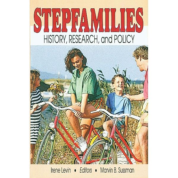 Stepfamilies, Marvin B Sussman