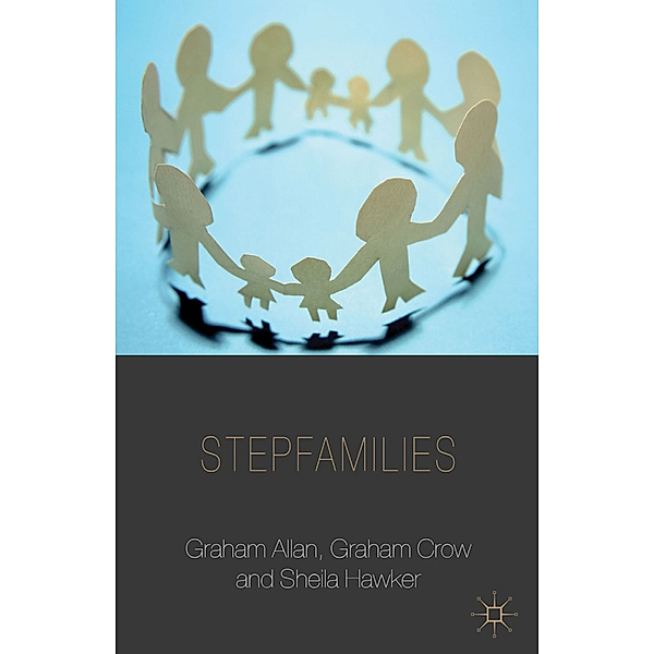 Stepfamilies, G Allan, G. Crow, S. Hawker