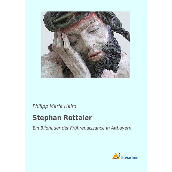 Stephan Rottaler, Philipp Maria Halm