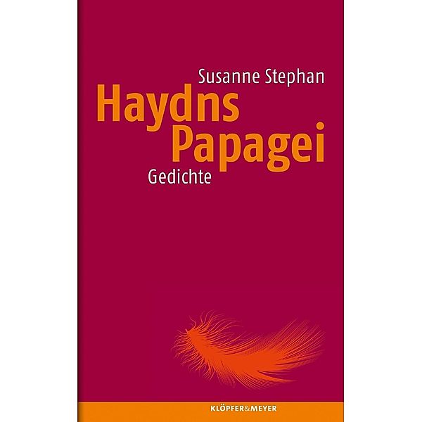 Stephan, S: Haydns Papagei, Susanne Stephan