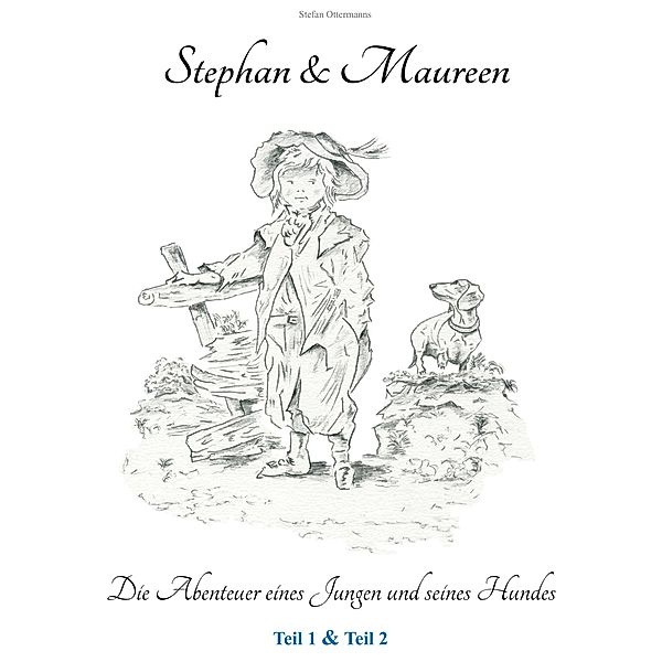 Stephan und Maureen, Stefan Ottermanns