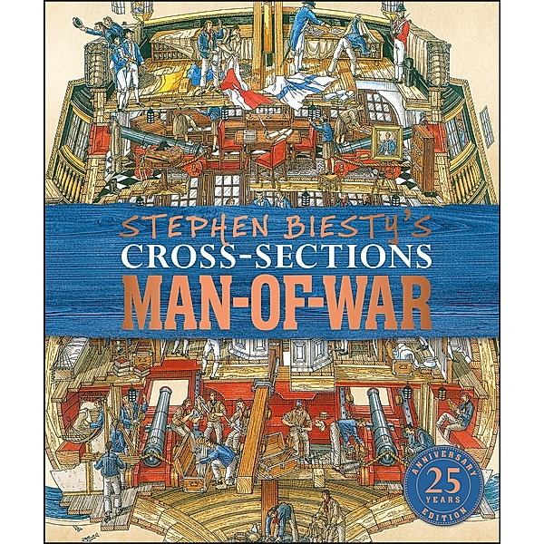 Stephen Biesty's Cross-Sections Man-of-War / DK Children, Richard Platt