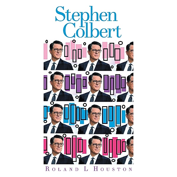 Stephen Colbert, Roland L Houston