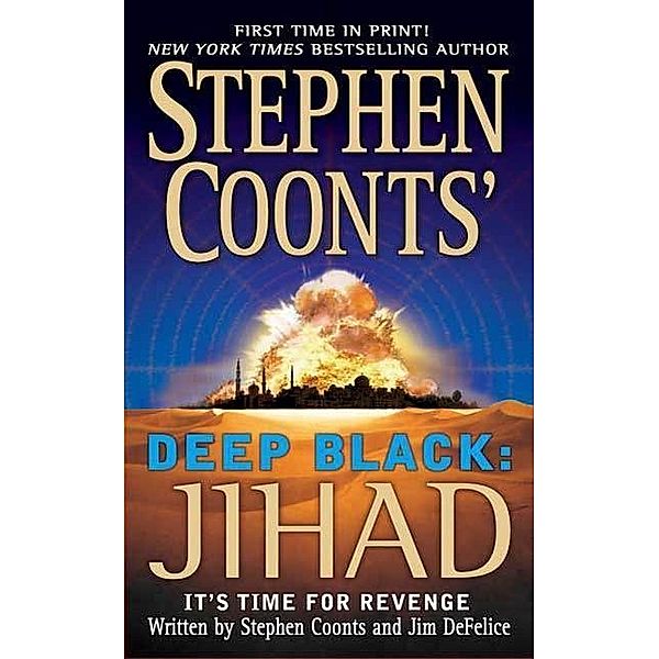 Stephen Coonts' Deep Black: Jihad / Deep Black Bd.5, Stephen Coonts, Jim DeFelice