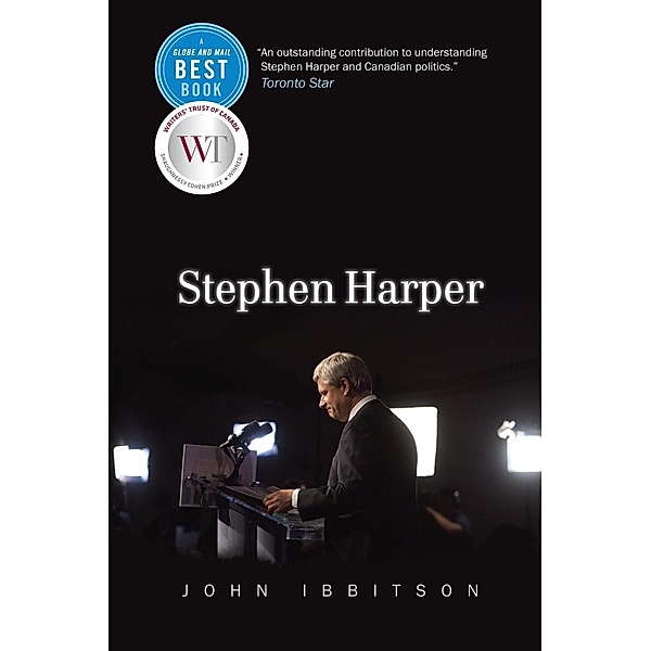Stephen Harper, John Ibbitson