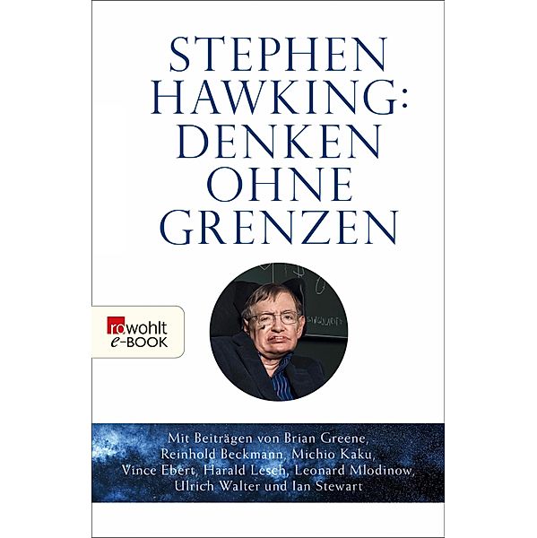 Stephen Hawking: Denken ohne Grenzen