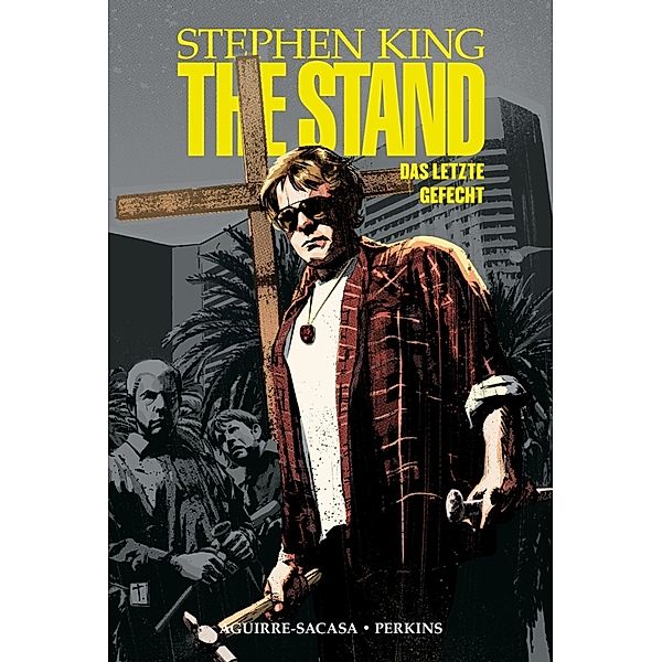 Stephen King The Stand - Das letzte Gefecht.Bd.2, Stephen King, Mike Perkins, Roberto Aguirre-Sacasa