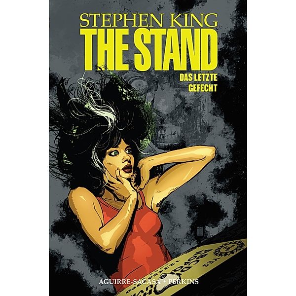 Stephen King The Stand - Das letzte Gefecht.Bd.3, Stephen King, Mike Perkins, Laura Martin, Roberto Aguirre-Sacasa