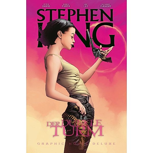 Stephen Kings Der Dunkle Turm Deluxe Bd.2, Stephen King, Peter David, Robin Furth, Jae Lee, Richard Isanove