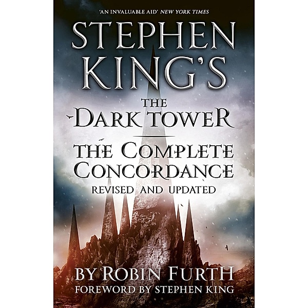 Stephen King's The Dark Tower: The Complete Concordance, Robin Furth