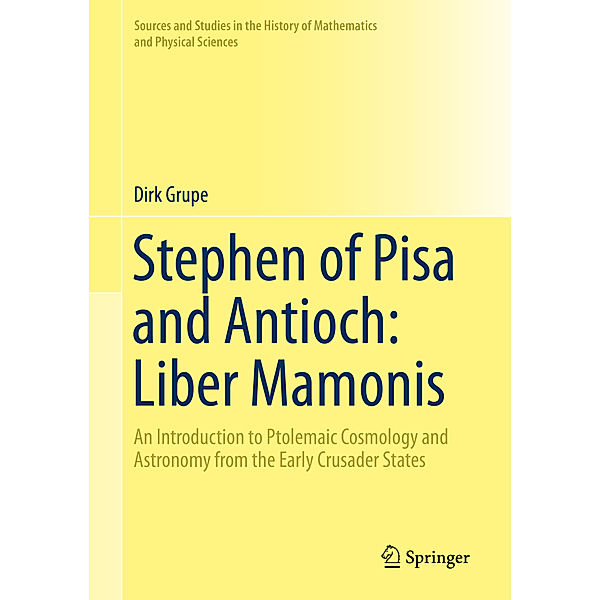 Stephen of Pisa and Antioch: Liber Mamonis, Dirk Grupe