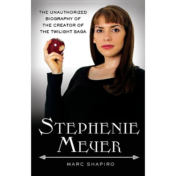 Stephenie Meyer, Marc Shapiro