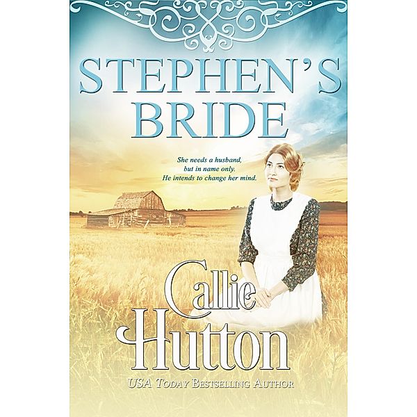 Stephen's Bride, Callie Hutton