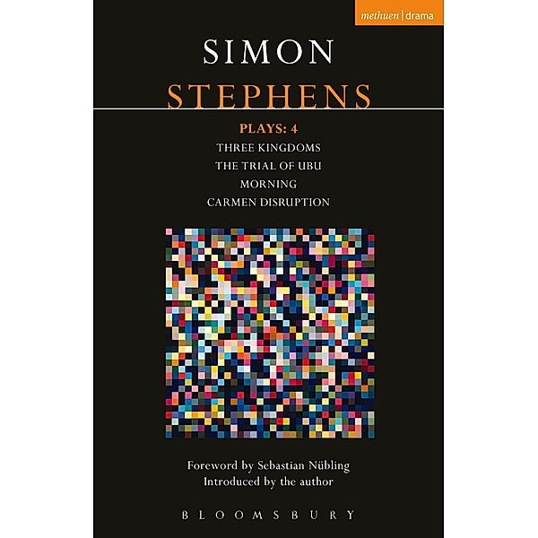 Stephens Plays: 4, Simon Stephens