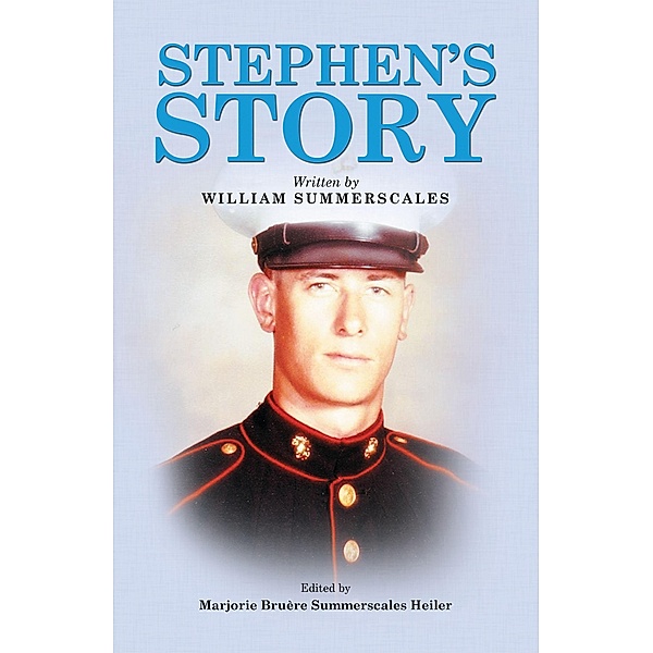 Stephen's Story, William Summerscales