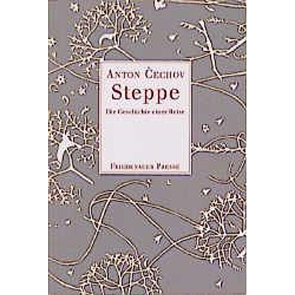 Steppe, Anton Pawlowitsch Tschechow