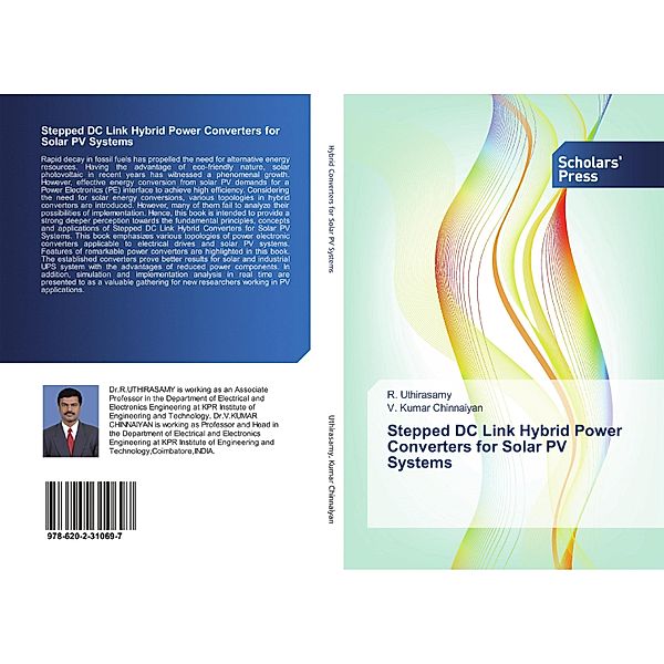 Stepped DC Link Hybrid Power Converters for Solar PV Systems, R. Uthirasamy, V. Kumar Chinnaiyan