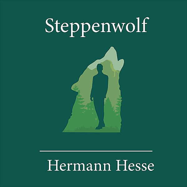 Steppenwolf, Hermann Hesse