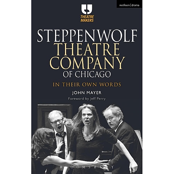 Steppenwolf Theatre Company of Chicago, John Mayer