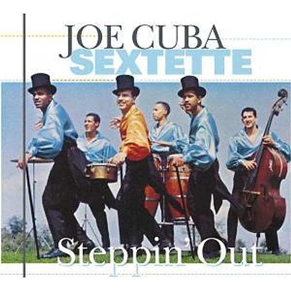 Steppin' Out, Joe Sextet Cuba