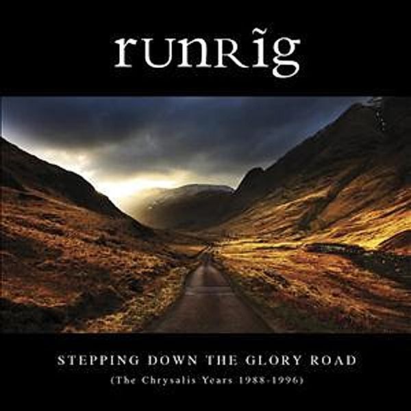 Stepping Down The Glory Road (The Chrysalis Years 1988-1996), Runrig
