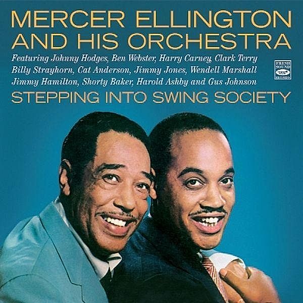 Stepping Into Swing.., Mercer Ellington