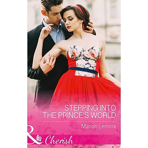 Stepping Into The Prince's World, Marion Lennox