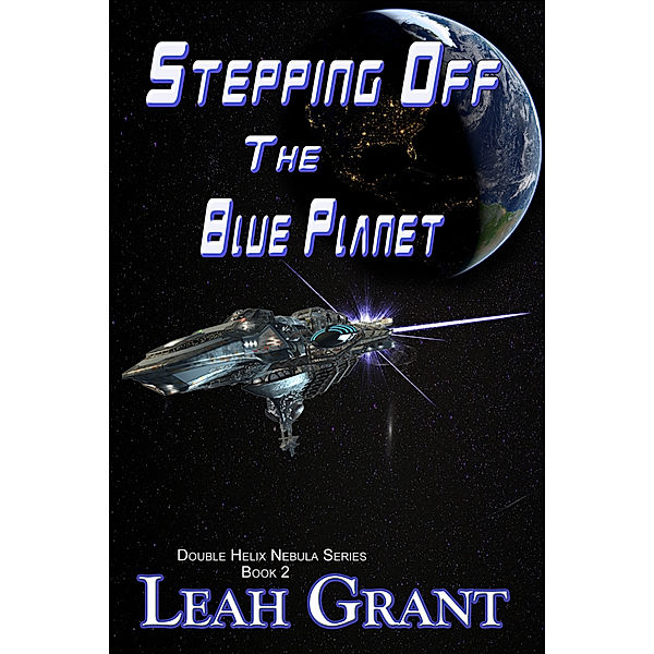 Stepping Off The Blue Planet, Leah Grant