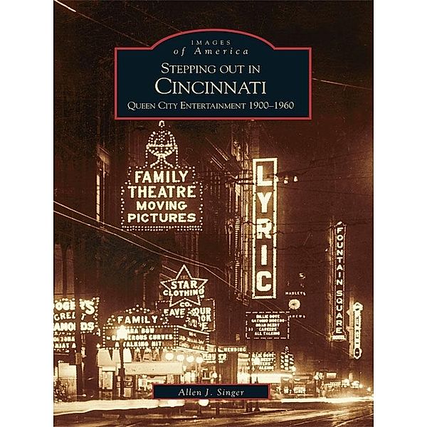 Stepping out in Cincinnati, Allen J. Singer