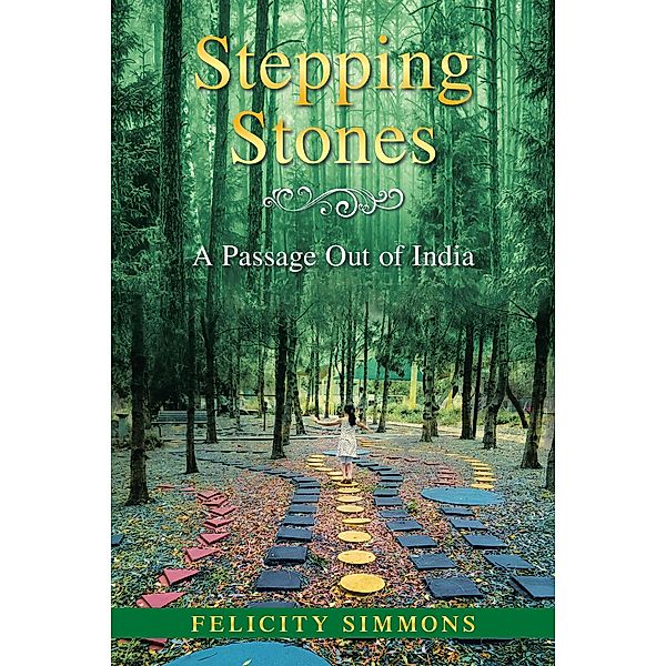 Stepping Stones, Felicity Simmons