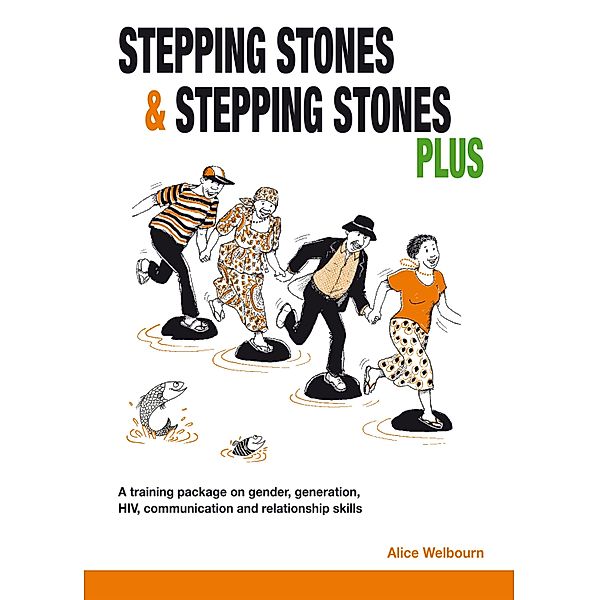 Stepping Stones and Stepping Stones Plus / Stepping Stones guides, Alice Welbourn