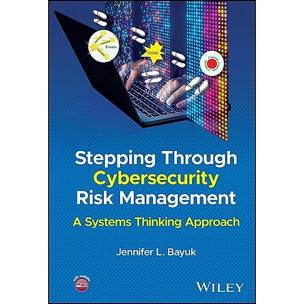 Stepping Through Cybersecurity Risk Management, Jennifer L. Bayuk
