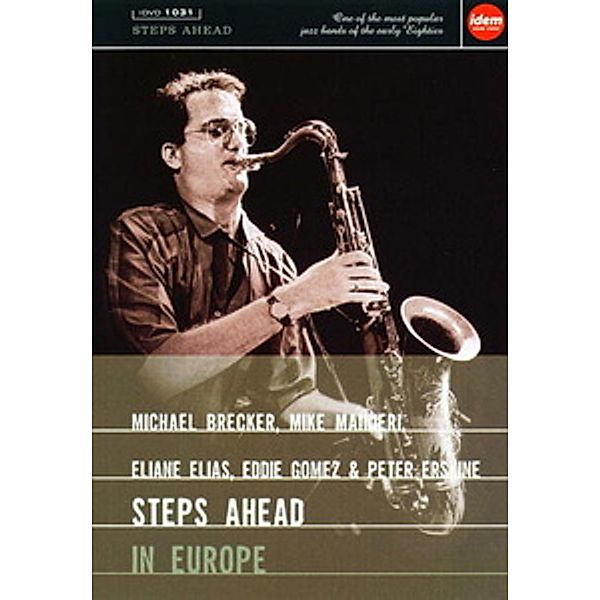 Steps Ahead In Europe, Michael Brecker