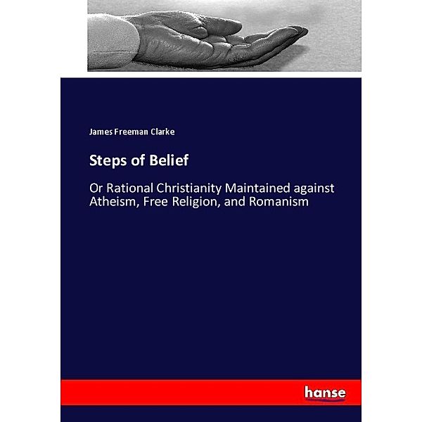 Steps of Belief, James Freeman Clarke